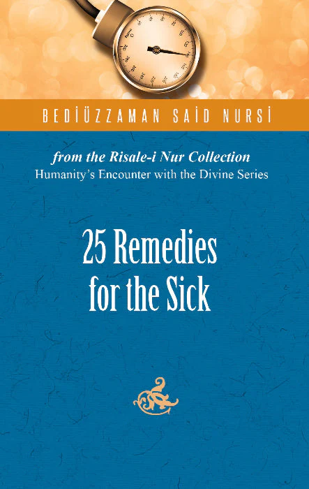 25 Remedies for the Sick