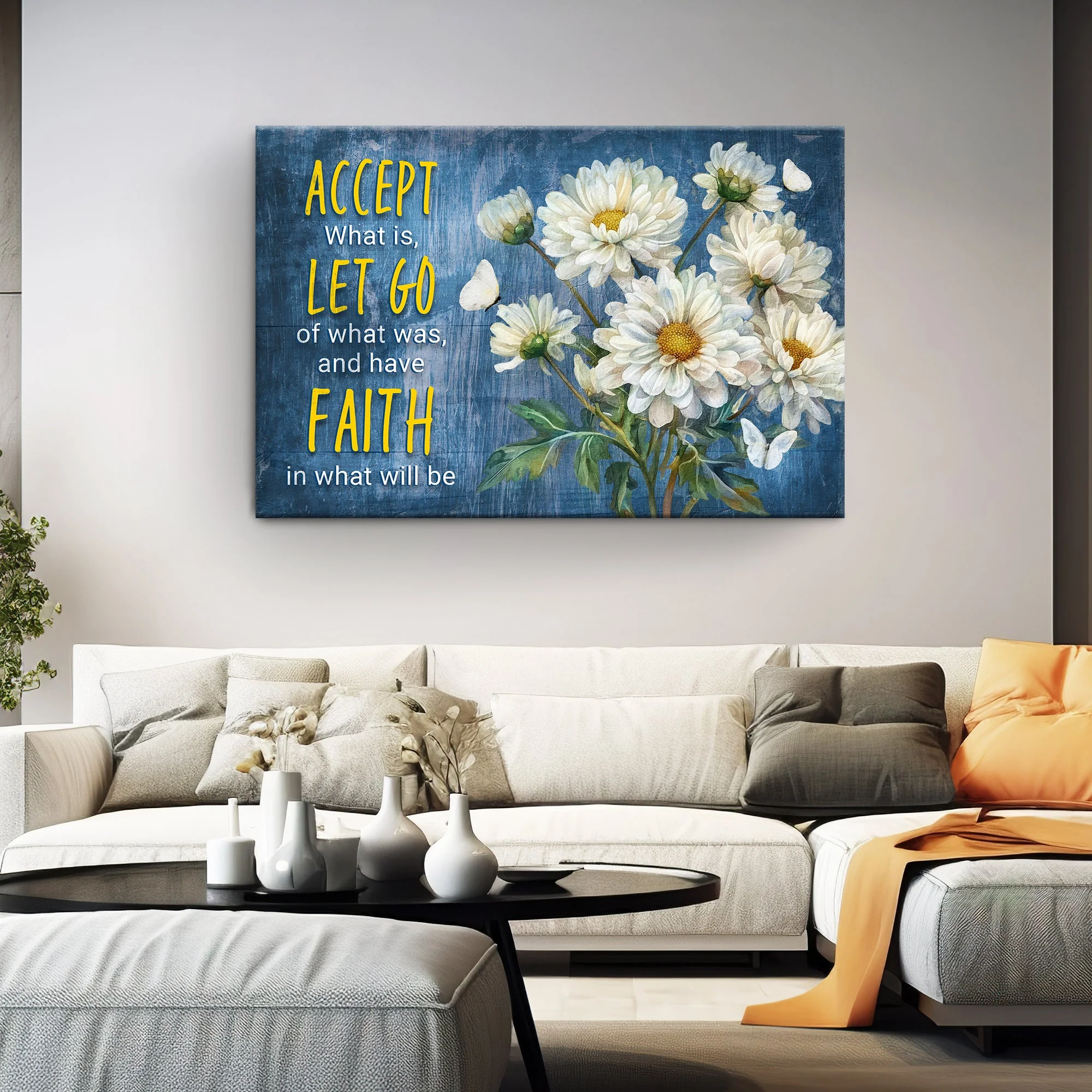 Accept, Let Go, And Have Faith Sign II - Image 2
