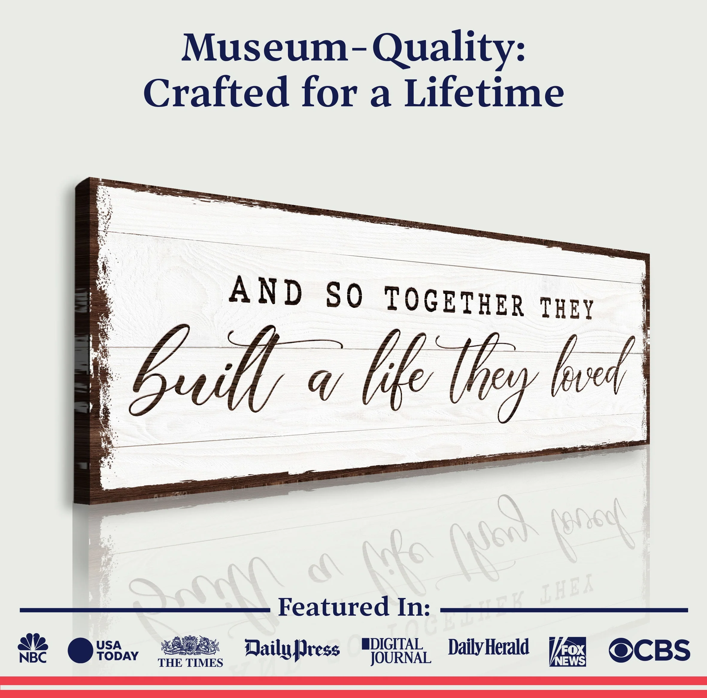 And So Together They Built A Life They Loved Sign VI - Image 4