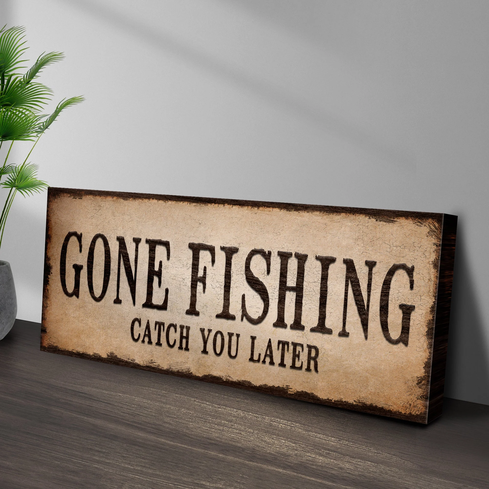 Catch You Later Gone Fishing Sign II - Image 3