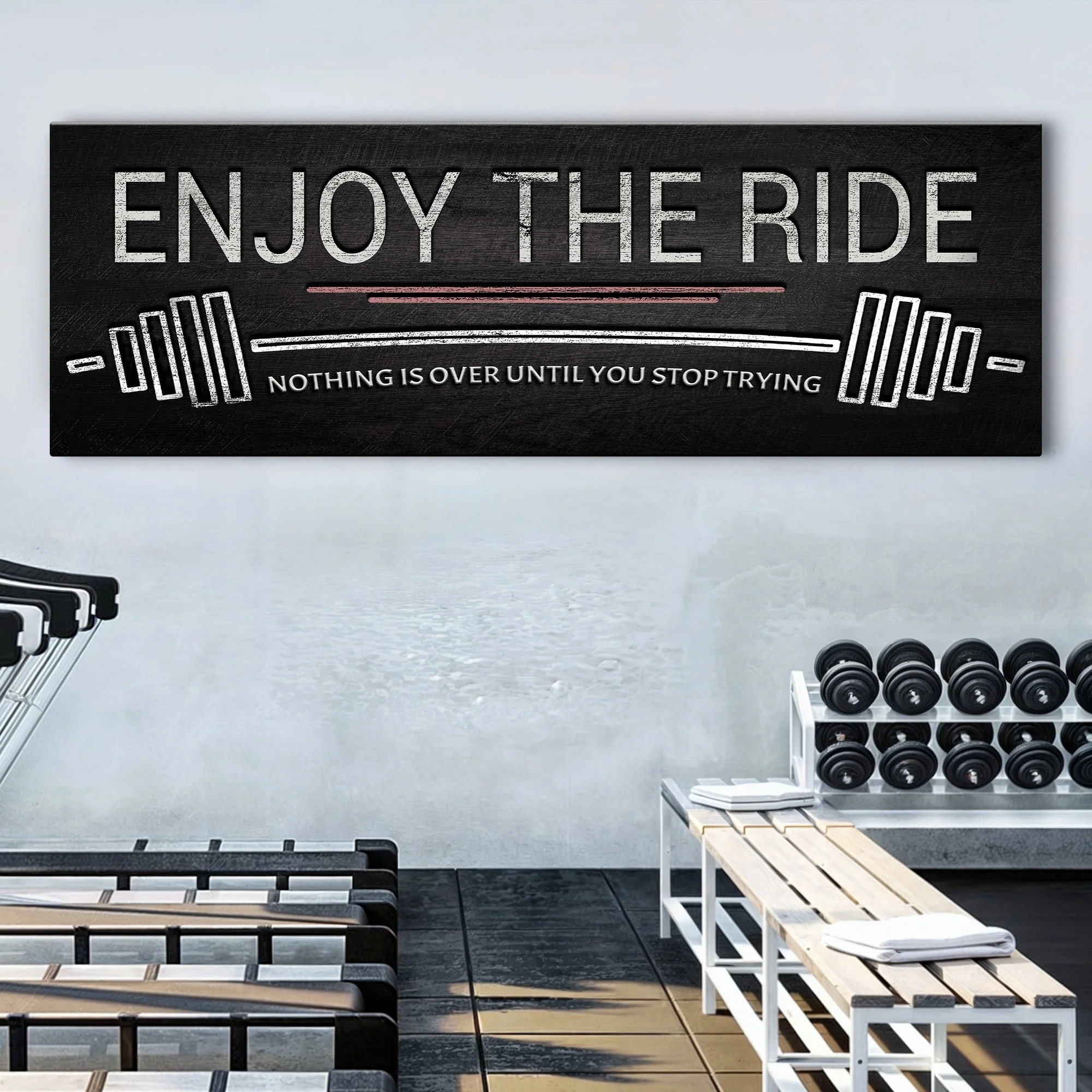Enjoy The Ride Gym Sign - Image 3