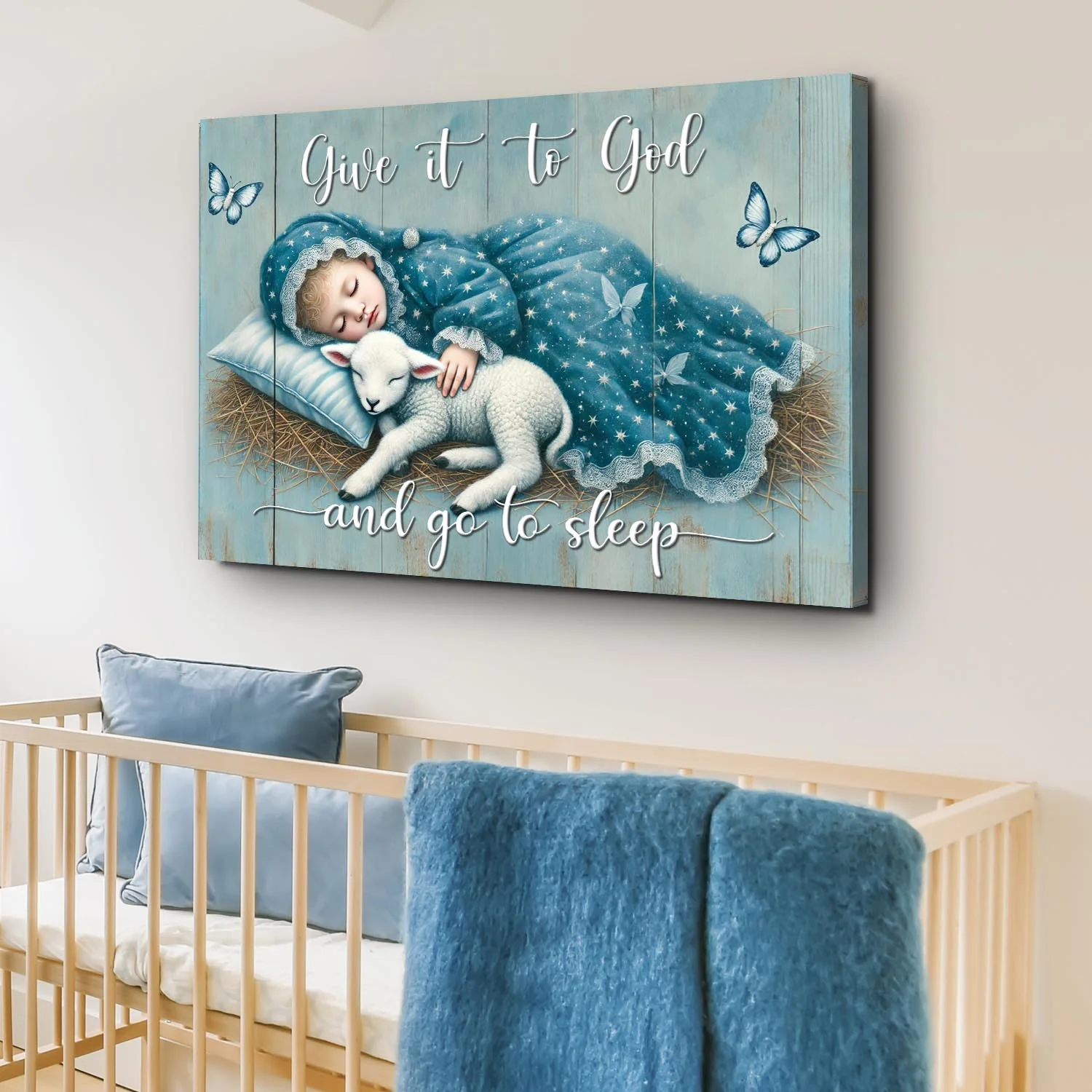 Give It To God And Go To Sleep Faith Sign VII - Image 2