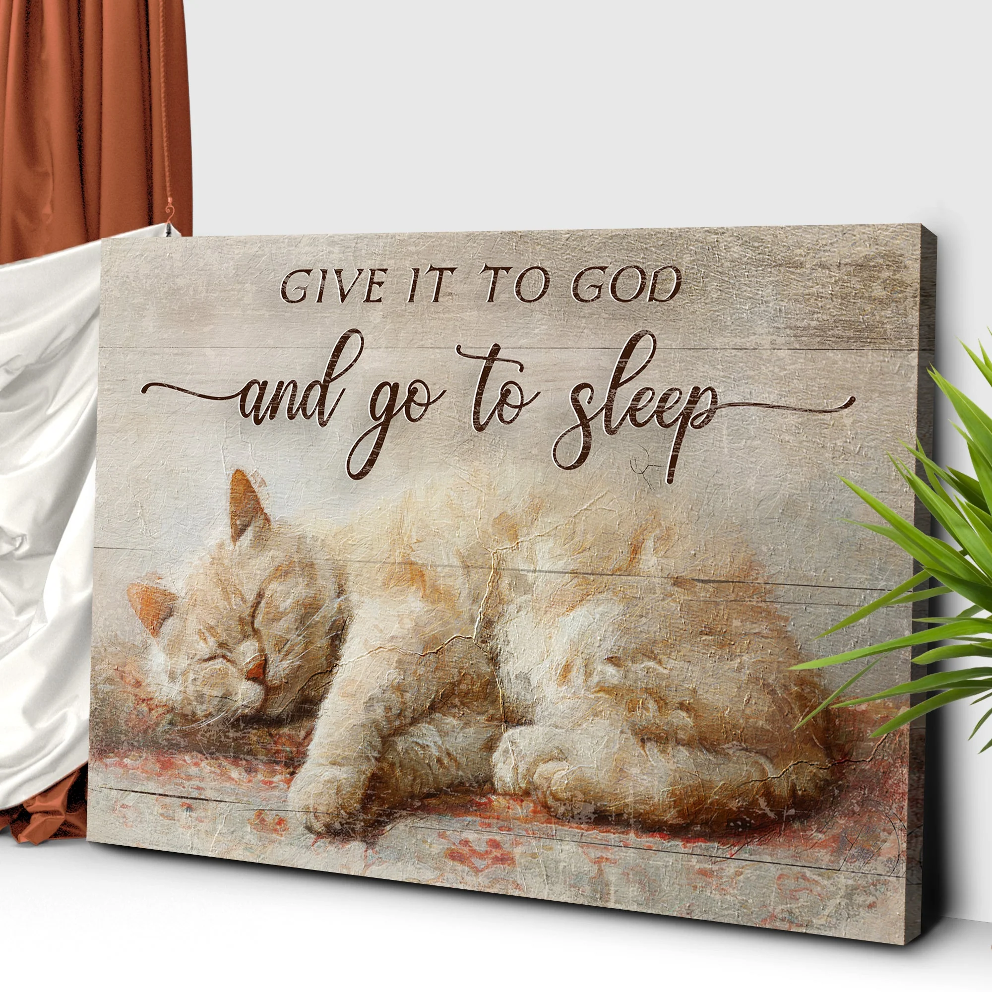 Give It To God And Go To Sleep Faith Sign XI - Image 3
