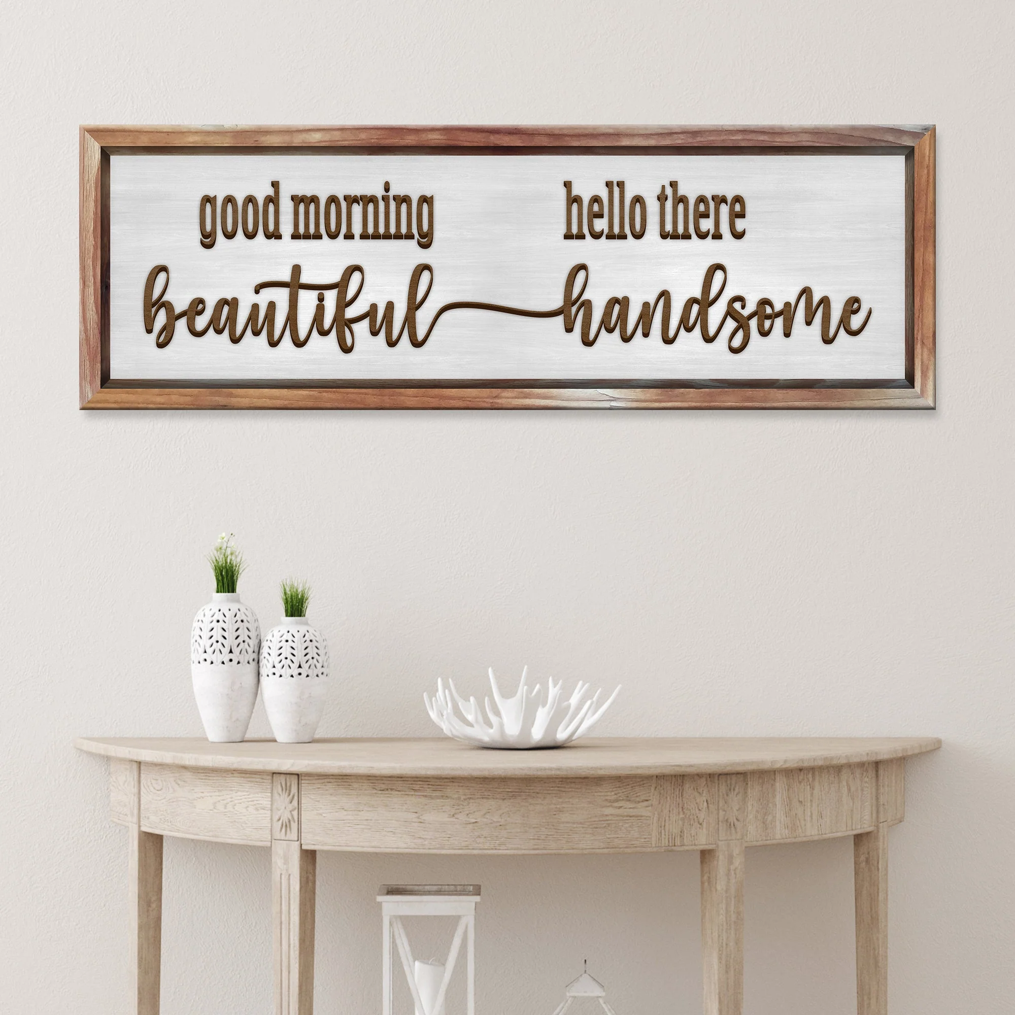 Good Morning Beautiful Hello There Handsome Sign - Image 3