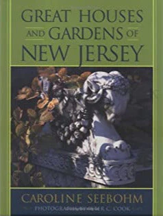 Great Houses and Gardens of New Jersey