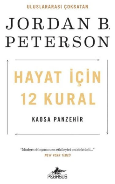 Hayat İçin 12 Kural: Kaosa Panzehir