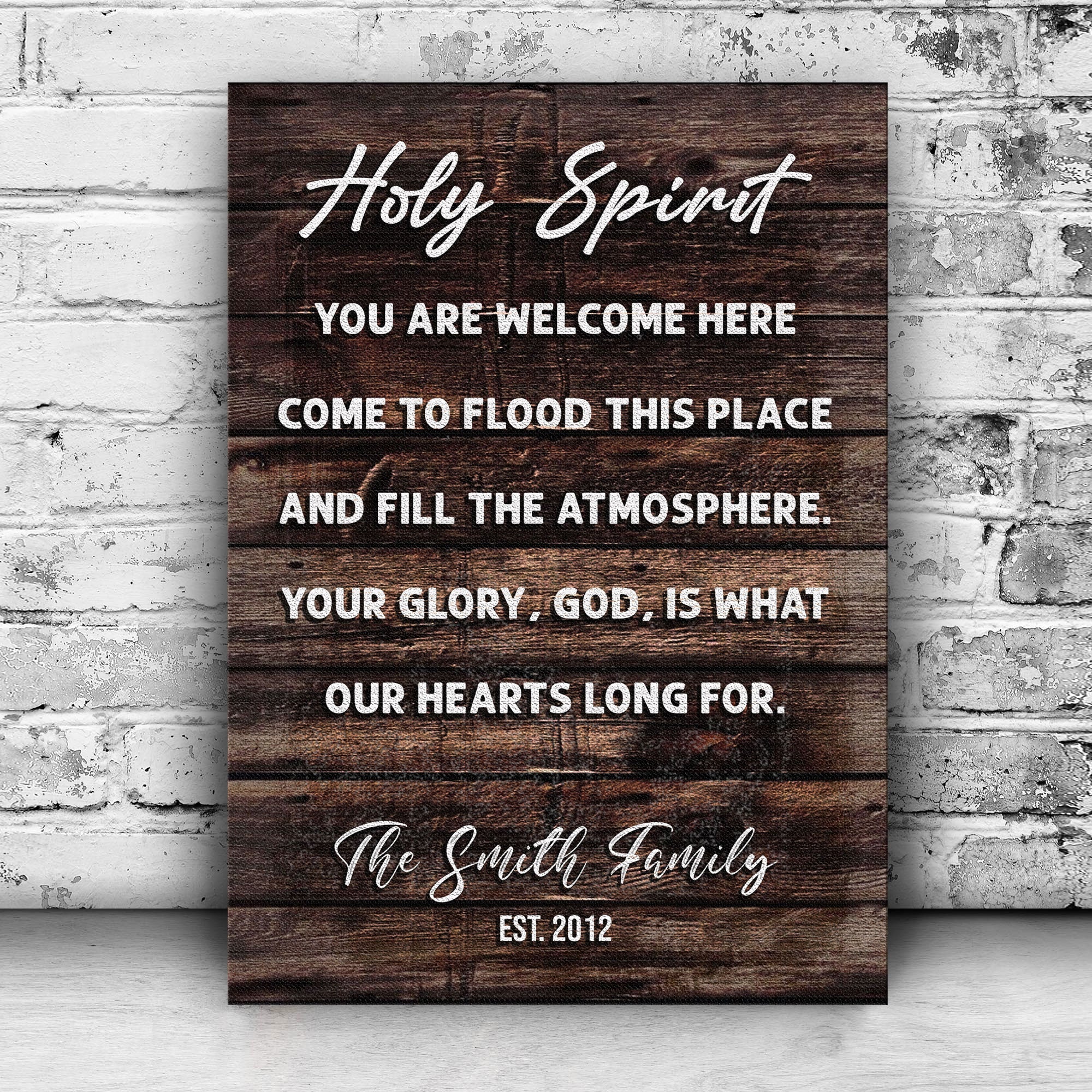 Holy Spirit You Are Welcome Here Sign - Image 2