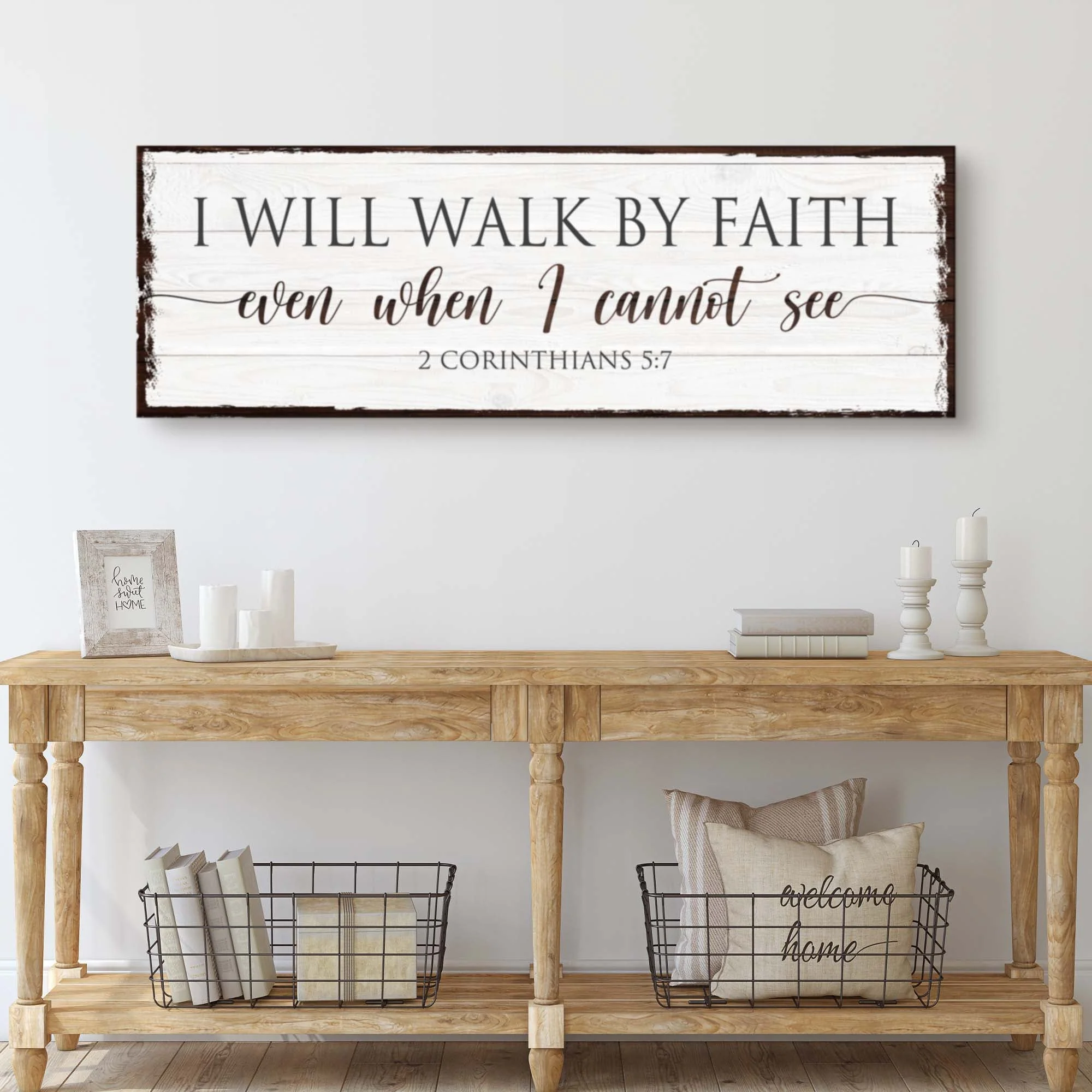 I Will Walk By Faith 2 Corinthians 5:7 Sign II - Image 3