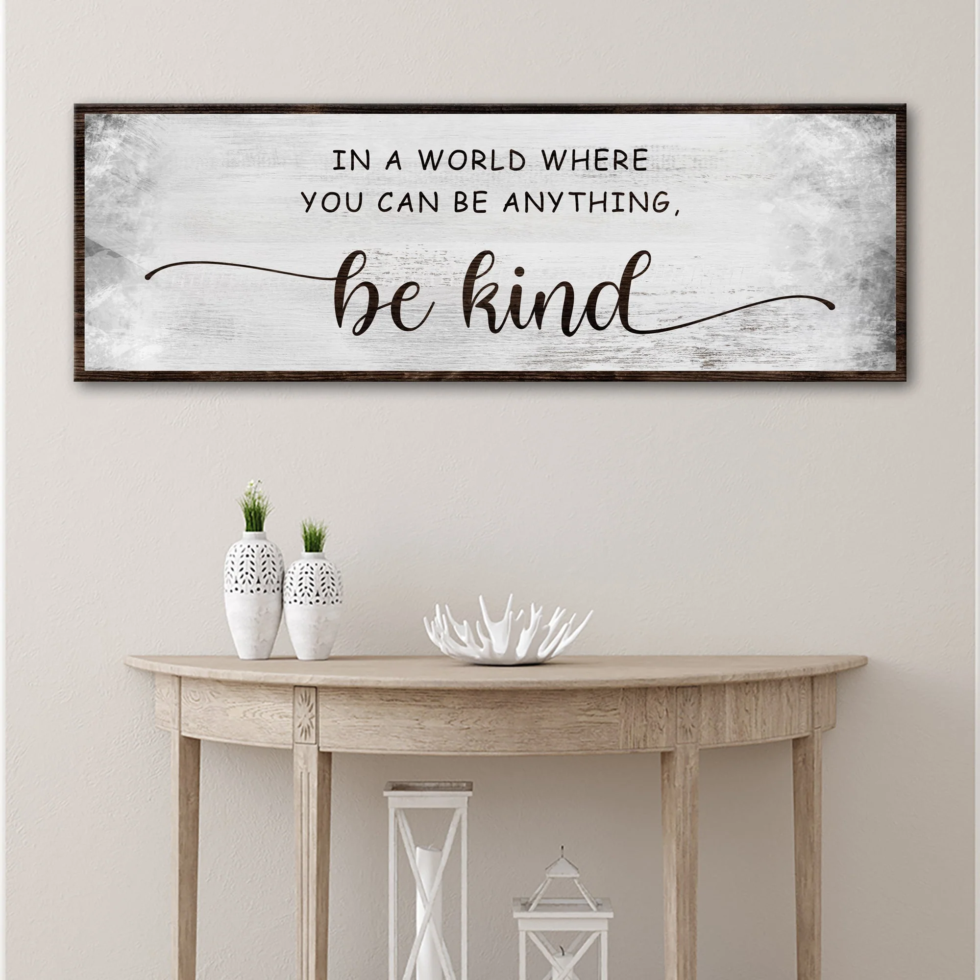 In A World Where You Can Be Anything, Be Kind Sign V - Image 2