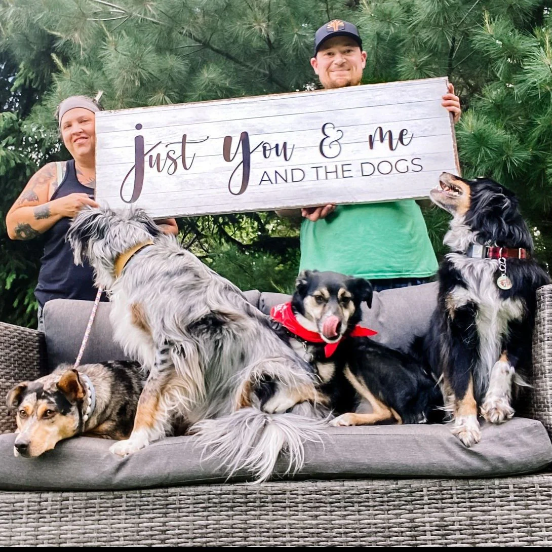Just You, Me, And The Dogs Sign - Image 2