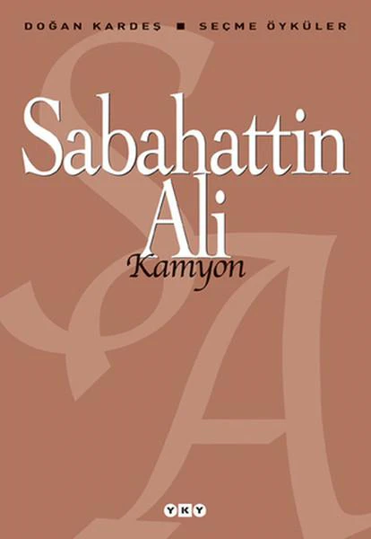Kamyon / Seçme Oyküler