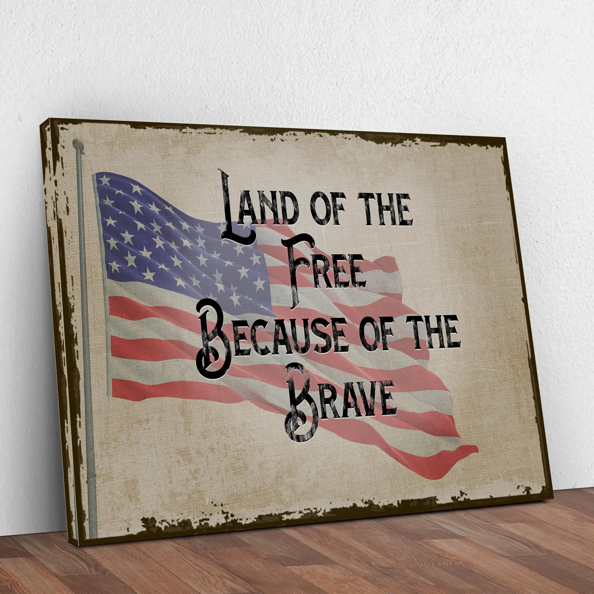 Land Of The Free Because Of The Brave Sign II - Image 2