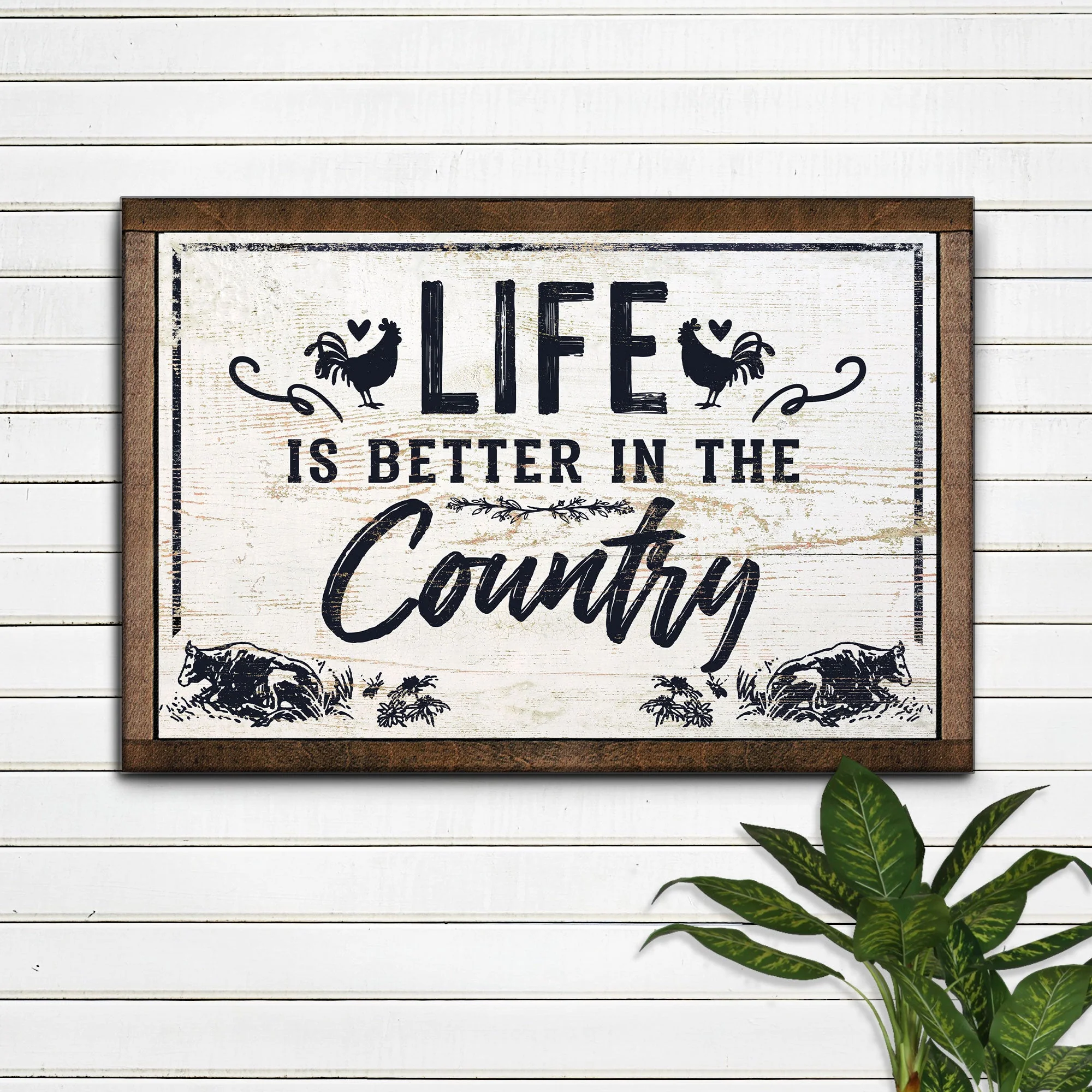 Life Is Better In The Country Sign - Image 3