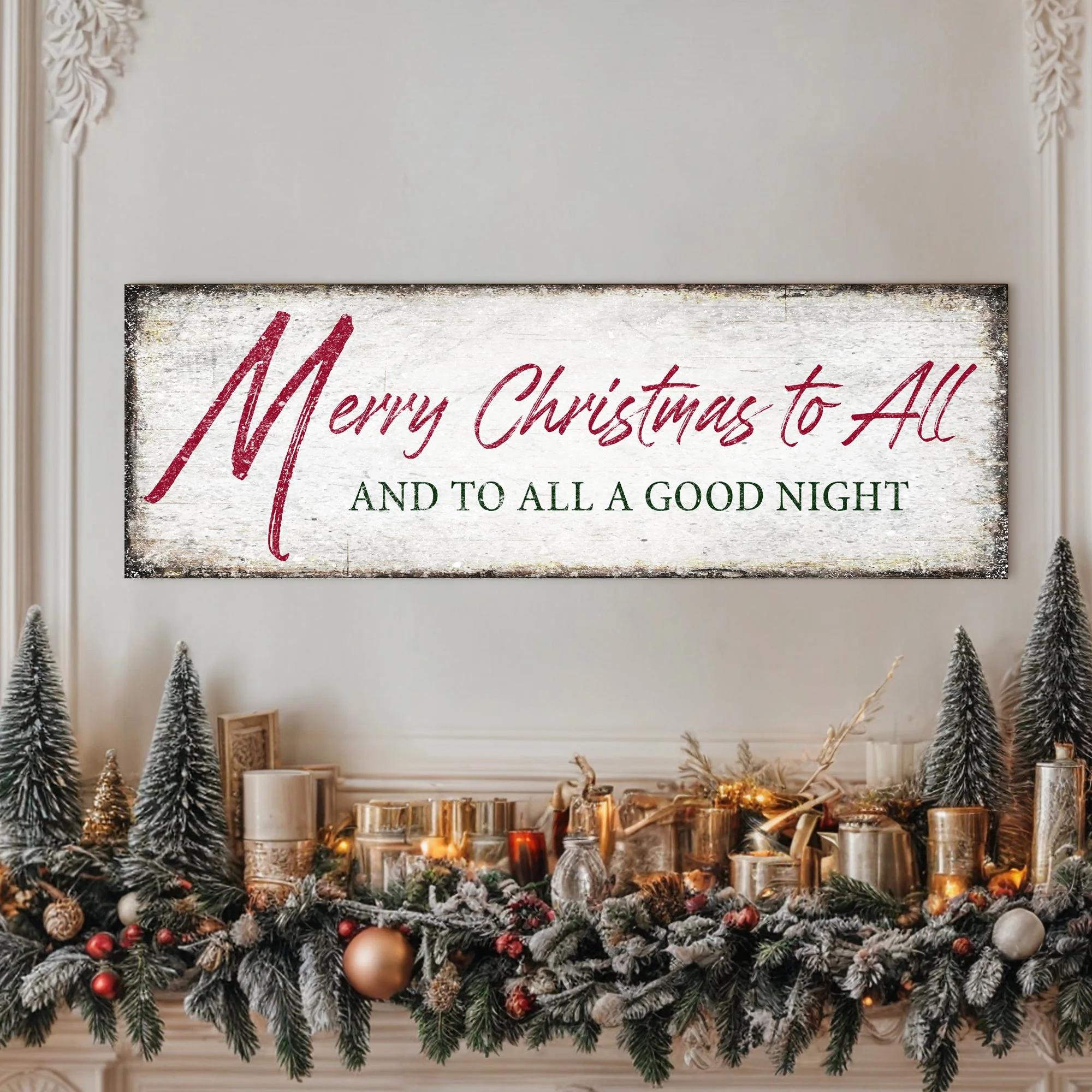 Merry Christmas To All And Goodnight Sign III - Image 2