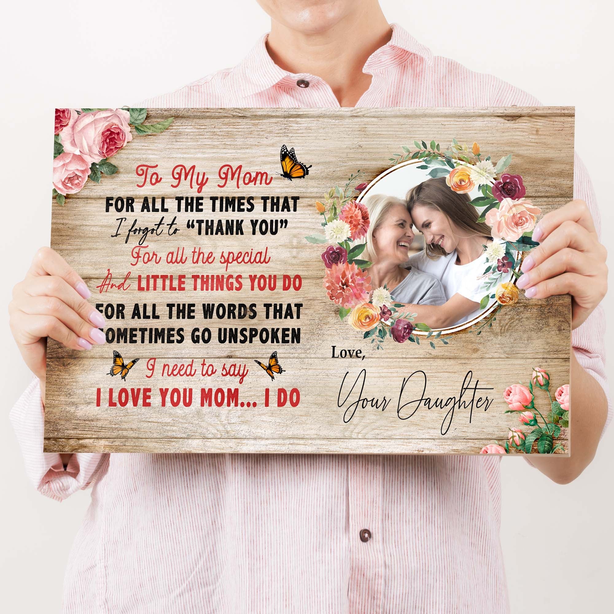 Mother's Day Sign I Need To Say I Love You Mom - Image 2