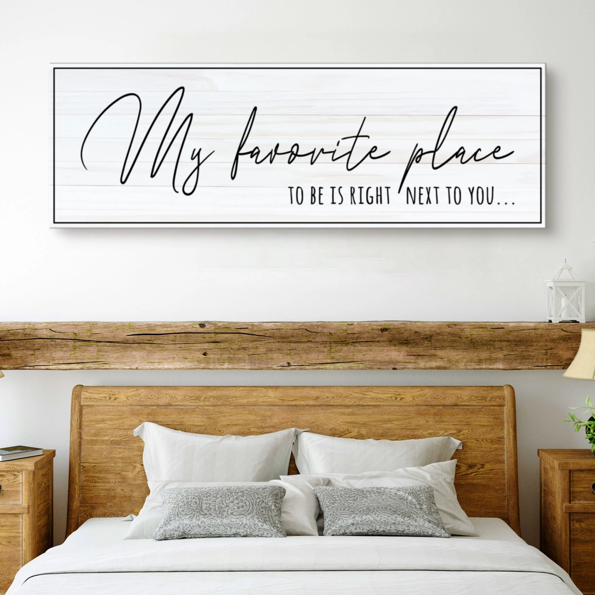 My Favorite Place To Be Is Right Next To You Sign - Image 3