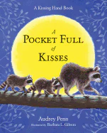 Pocket Full of Kisses: ( Kissing Hand )