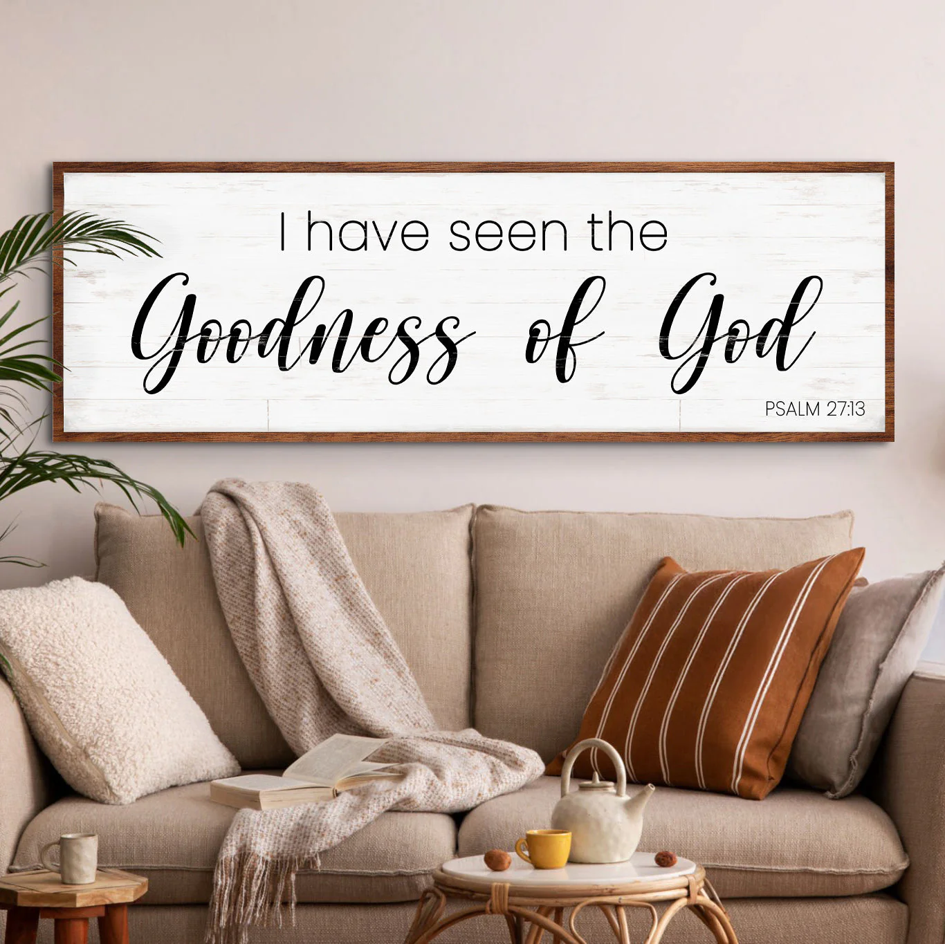 Psalm 27:13 - I Have Seen The Goodness of God Faith Sign - Image 5