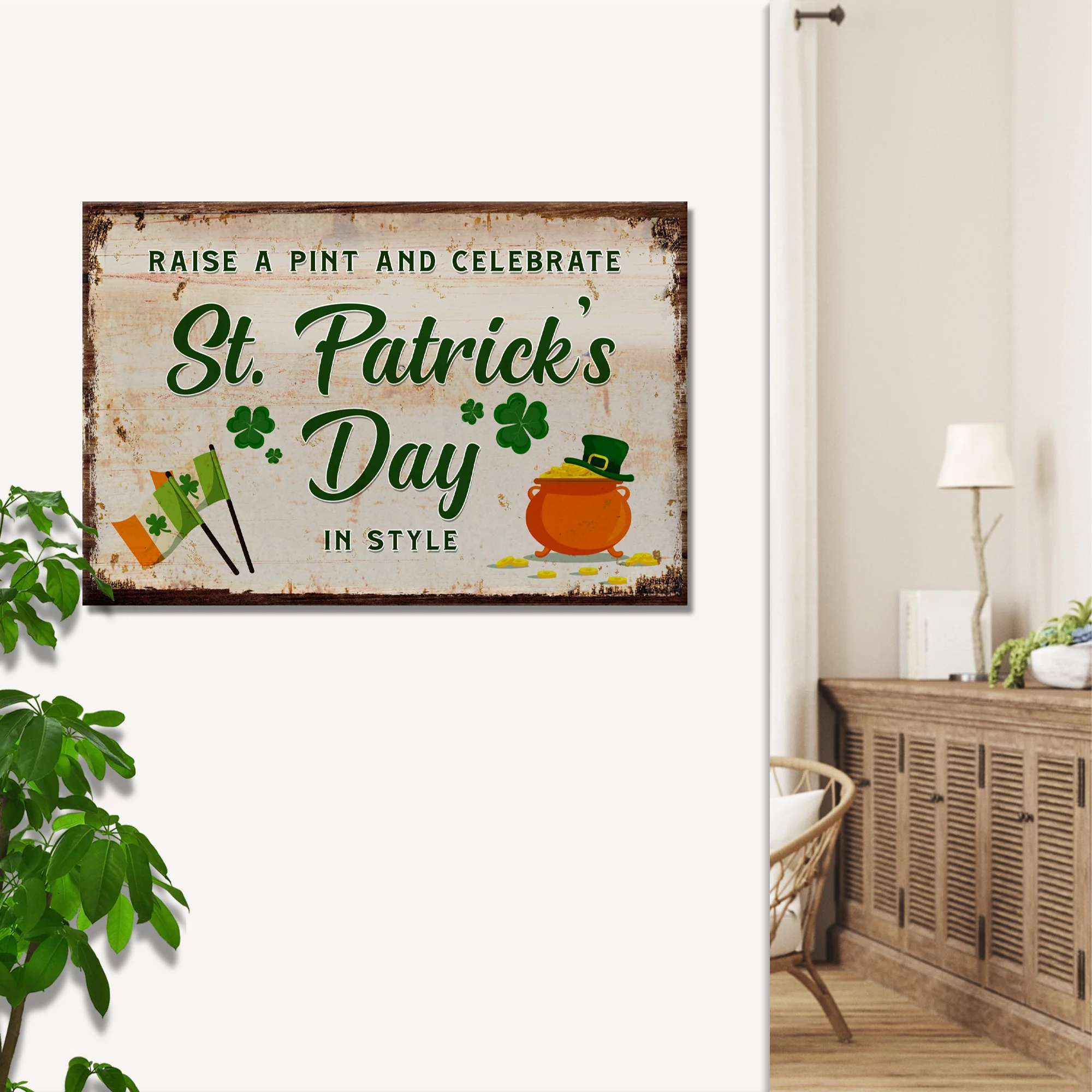 Raise A Pint And Celebrate St. Patrick's Day In Style Sign - Image 2