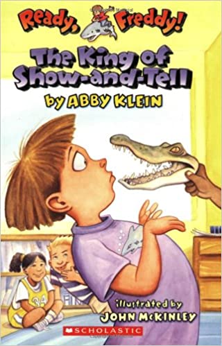Ready, Freddy! #2: The King of Show-And-Tell