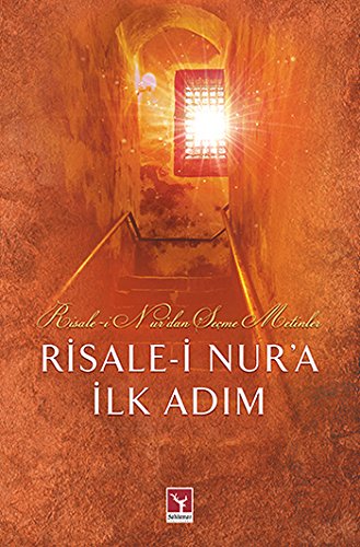 Risale-i Nur’a ilk Adım