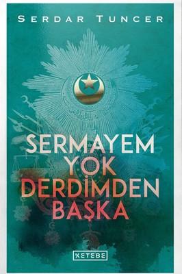 Sermayem Yok Derdimden Baska