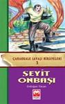 Seyit Onbaşı (Çanakkale Savaşı Hikayeleri-3) - Image 2