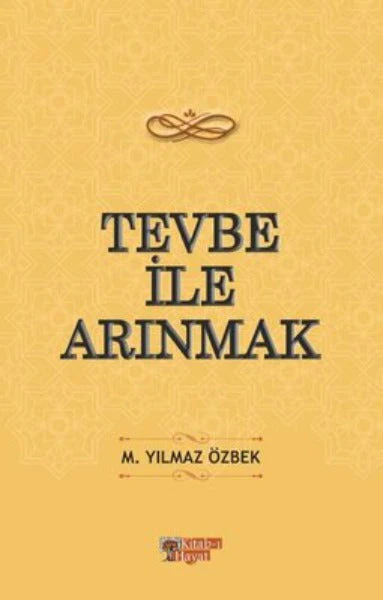 Tevbe İle Arınmak