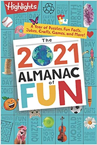 The 2021 Almanac of Fun: A Year of Puzzles, Fun Facts, Jokes, Crafts, Games, and More!