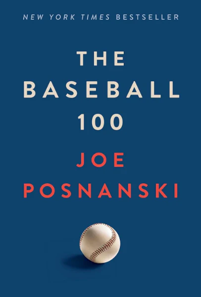 The Baseball 100 (Hardcover)