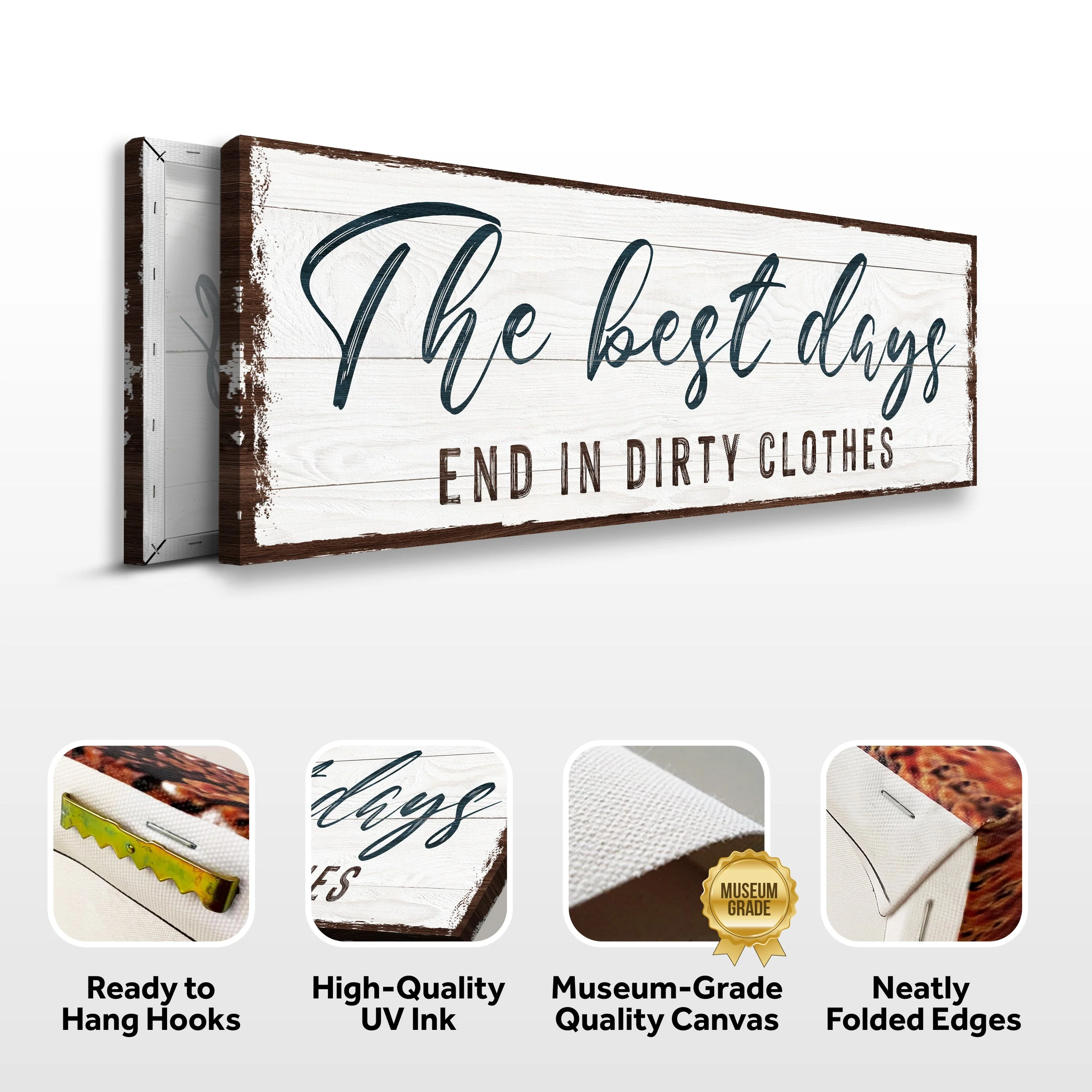 The Best Days End In Dirty Clothes Laundry Sign - Image 6