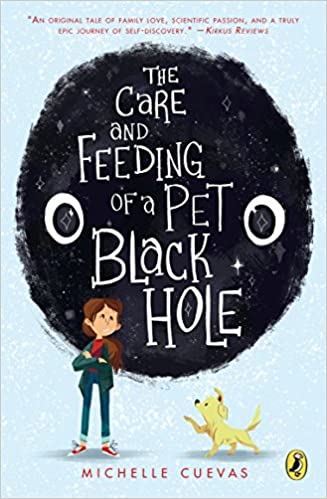 The Care and Feeding of a Pet Black Hole Paperback