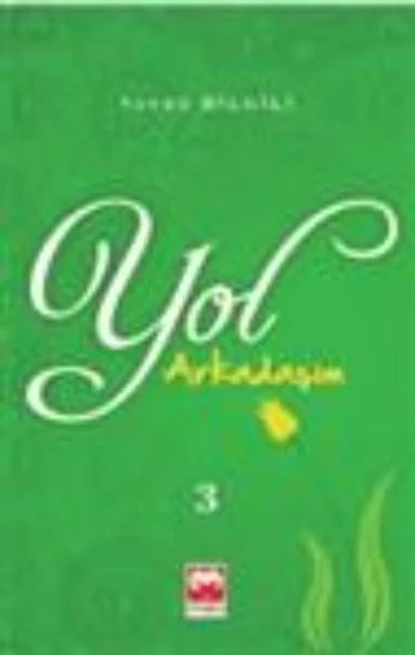 YOL ARKADASIM-3