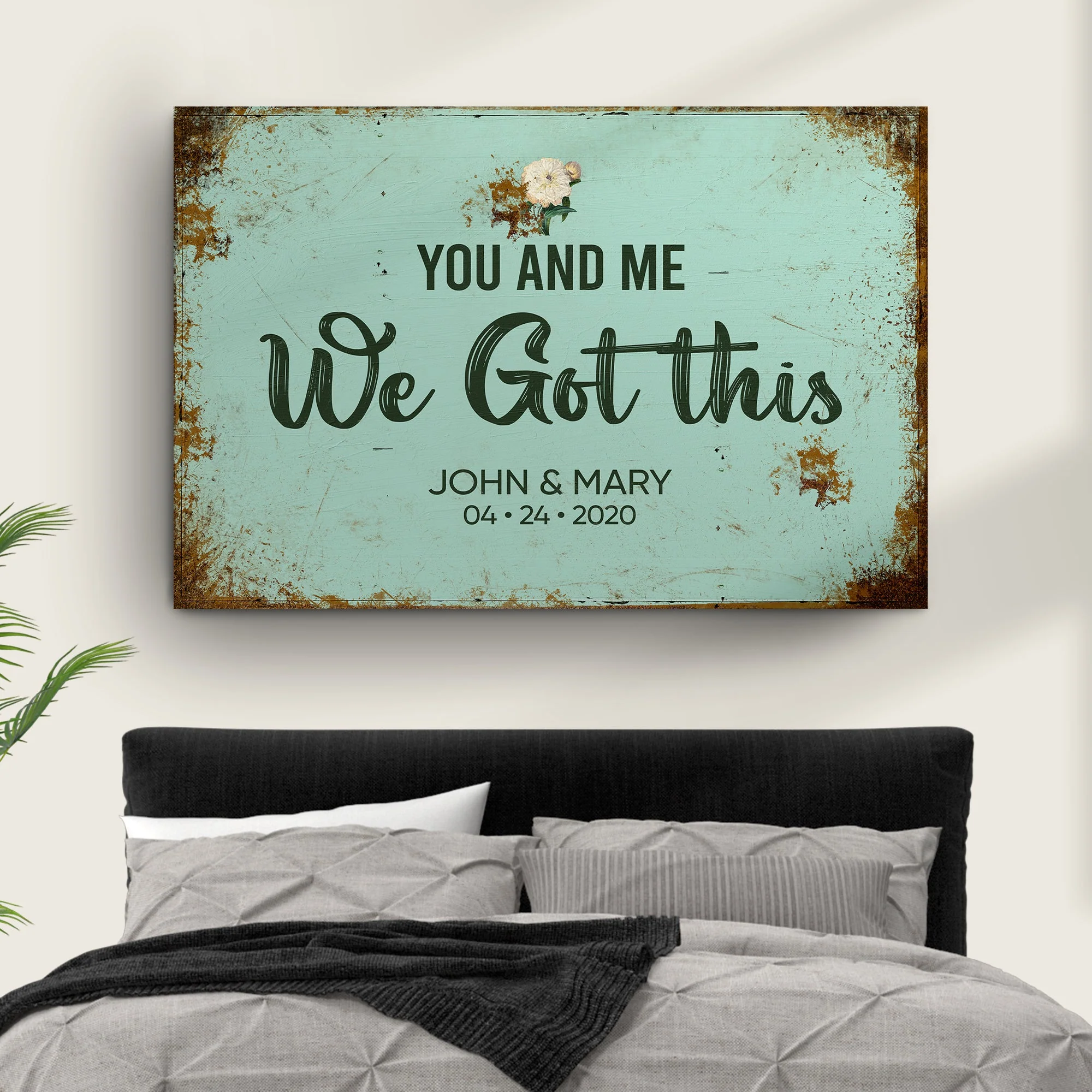 You And Me We Got This Wedding Sign - Image 3