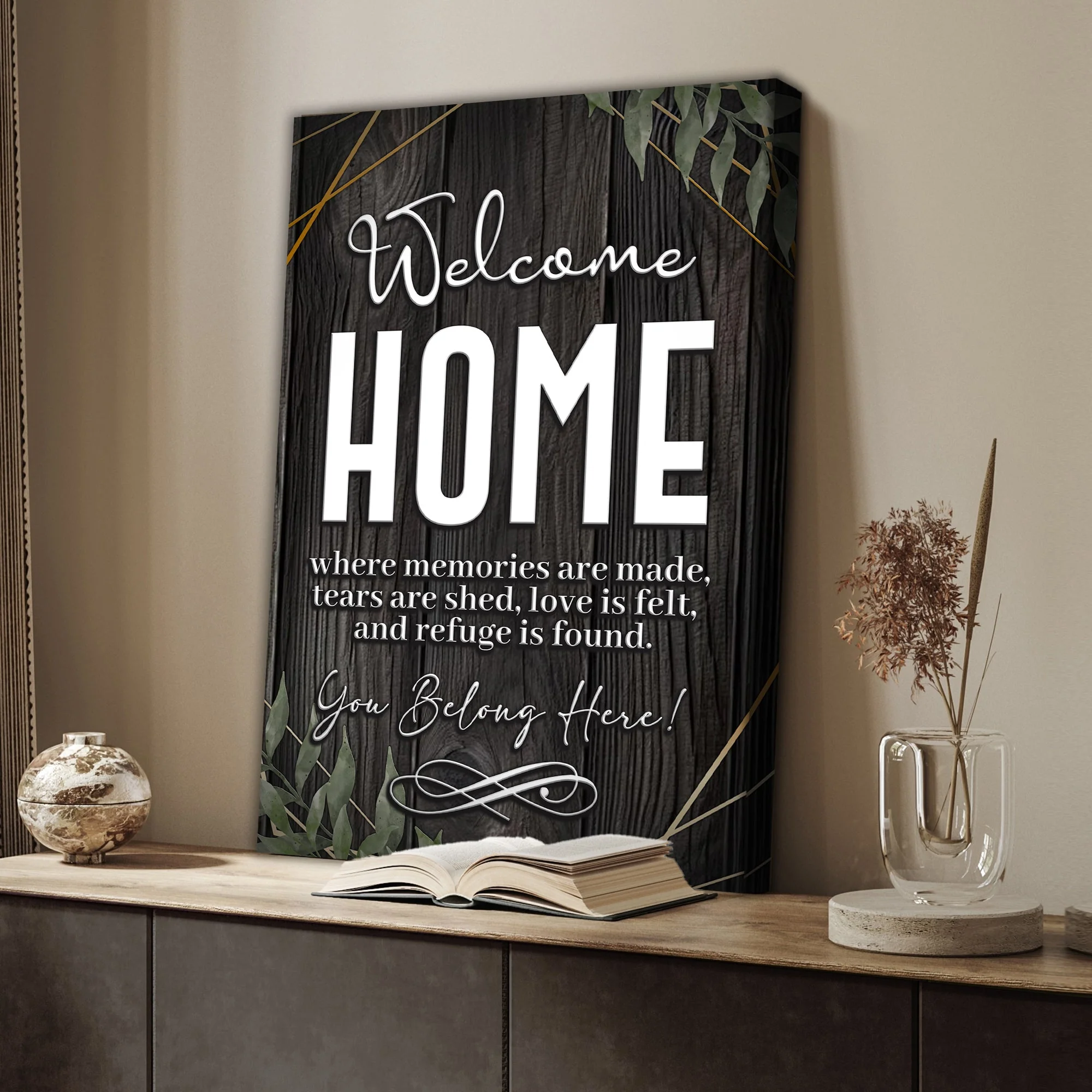You Belong Here Welcome Home Entryway Sign