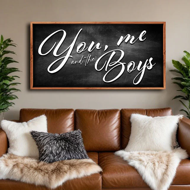 You Me and the Boys Farmhouse Family Sign II - Image 3