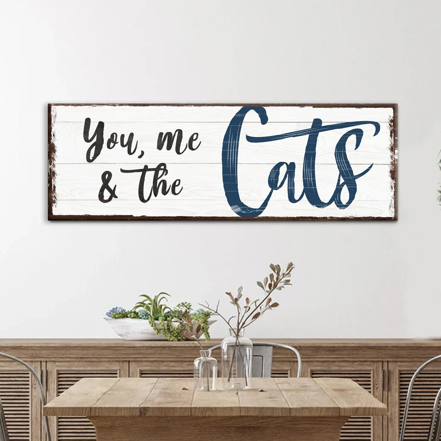 You, Me, And The Cats Sign - Image 2