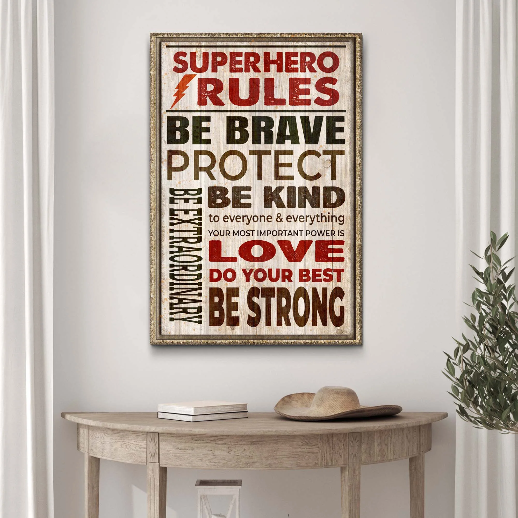 Your Most Important Power Is Love Superhero Rules Sign - Image 3