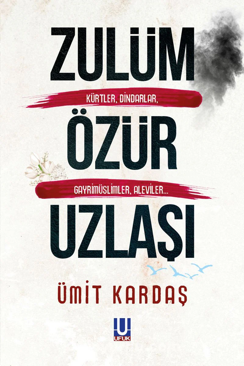 Zulum - Ozur - Uzlasi